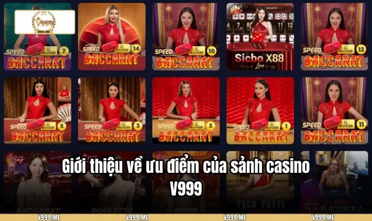 Casino V999 3433 Giới thiệu về ưu điểm của sảnh casino V999