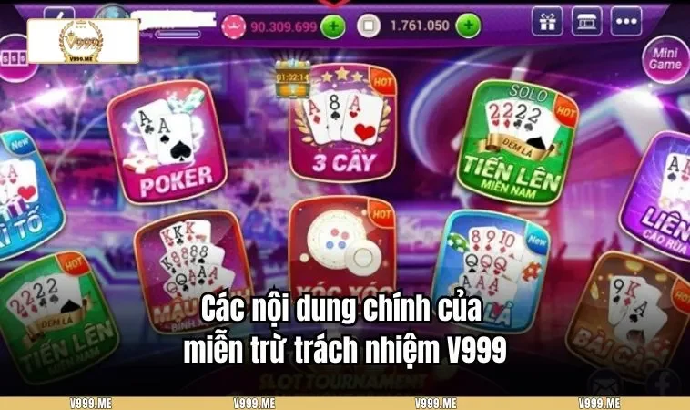 Miễn Trừ Trách Nhiệm V999 3353 Các nội dung chính của miễn trừ trách nhiệm V999