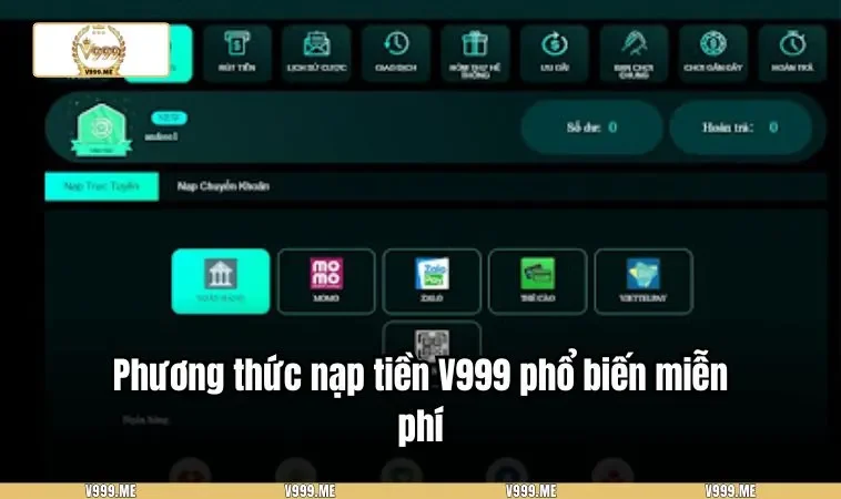 Nạp Tiền V999 3393 Phương thức nạp tiền V999 phổ biến miễn phí