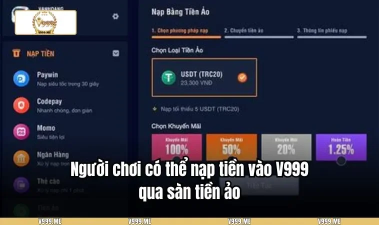 Nạp Tiền V999 3393 Người chơi có thể nạp tiền vào V999 qua sàn tiền ảo