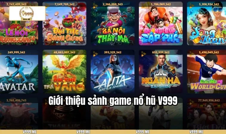 Nổ Hũ V999 3451 Giới thiệu sảnh game nổ hũ V999