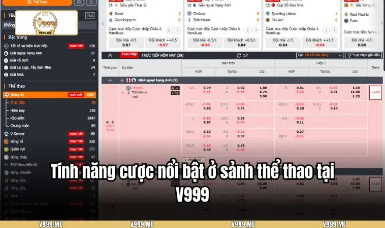 Thể Thao V999 3425 Tính năng cược nổi bật ở sảnh thể thao tại V999